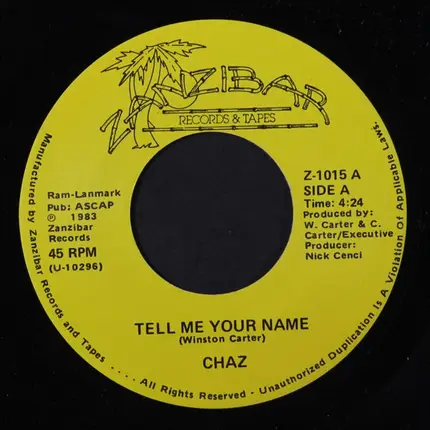 Chaz Carter - Tell Me Your Name / Your Lovin'