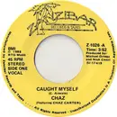 7inch Vinyl Single - Chaz Carter - Caught Myself