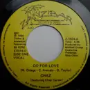 7inch Vinyl Single - Chaz Carter - Go For Love