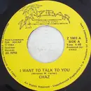7inch Vinyl Single - Chaz Carter - I Want To Talk To You / Little Sheba