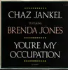 12inch Vinyl Single - Chaz Jankel Featuring Brenda Jones - You're My Occupation