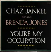 Chaz Jankel Featuring Brenda Jones - You're My Occupation