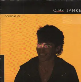 Chaz Jankel - Looking at You