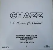 2 x 12inch Vinyl Single - Chazz - A Mover La Colita