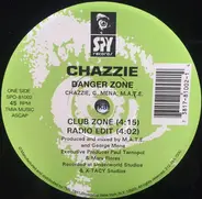 Chazzie - Danger Zone