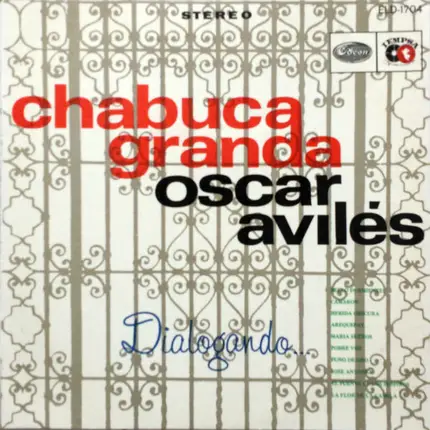 Chabuca Granda · Oscar Avilés - Dialogando...
