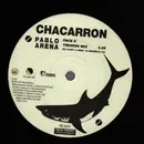 12inch Vinyl Single - Chacarron - Pablo Arena