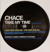 Chace - Take My Time
