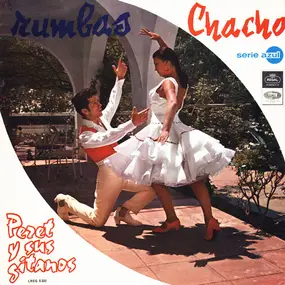 Chacho - Rumbas