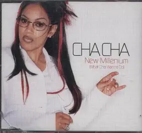 Cha Cha - New Millenium