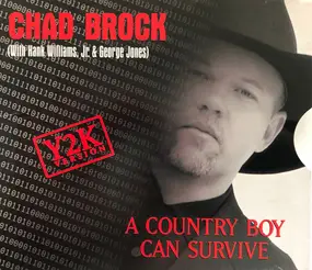 Chad Brock - A Country Boy Can Survive