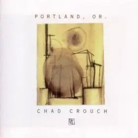 Chad Crouch - Portland, OR.