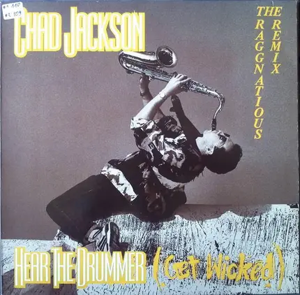 Chad Jackson - Hear The Drummer (Get Wicked) (The Raggnatious Remix)