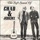 CD - Chad & Jeremy - The Soft Sound Of Chad & Jeremy