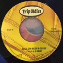 7inch Vinyl Single - Chad & Jeremy - Willow Weep For Me / A Summer Song