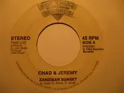 7inch Vinyl Single - Chad & Jeremy - Zanzibar Sunset / Dreams