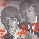 7inch Vinyl Single - Chad & Jeremy - Before And After / Fare Thee Well