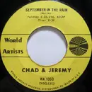 7inch Vinyl Single - Chad & Jeremy - September In The Rain