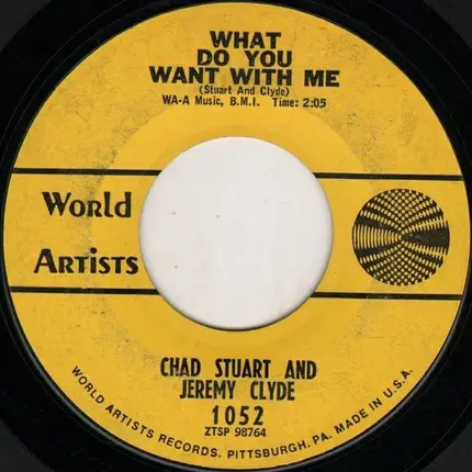 Chad & Jeremy - What Do You Want With Me / A Very Good Year