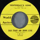 7inch Vinyl Single - Chad & Jeremy - Yesterday's Gone / Lemon Tree
