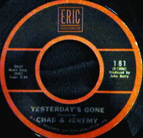 Chad & Jeremy - A Summer Song / Yesterday's Gone