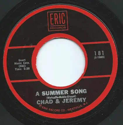 Chad & Jeremy - A Summer Song / Yesterday's Gone