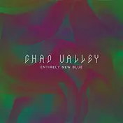 Chad Valley - Entirely New Blue