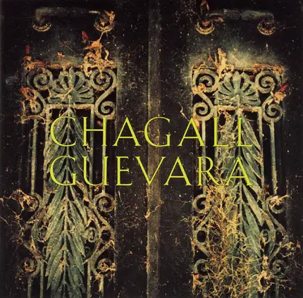 Chagall Guevara - Chagall Guevara