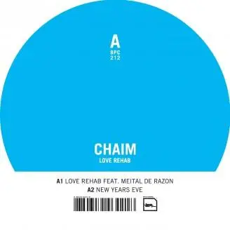 CHAIM - LOVE REHAB
