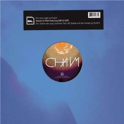 Chaim - Robots On Meth