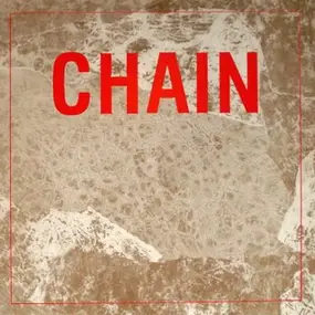 the chain - Banging On The House / Chains