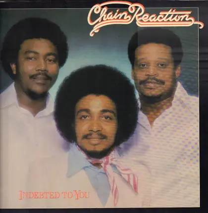 Chain Reaction - Indepted To You
