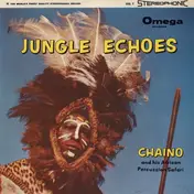 Chaino - Jungle Echoes