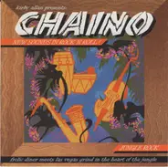 Chaino - New Sounds In Rock 'N Roll