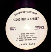 Chain Gang - Zooo Killin Spree