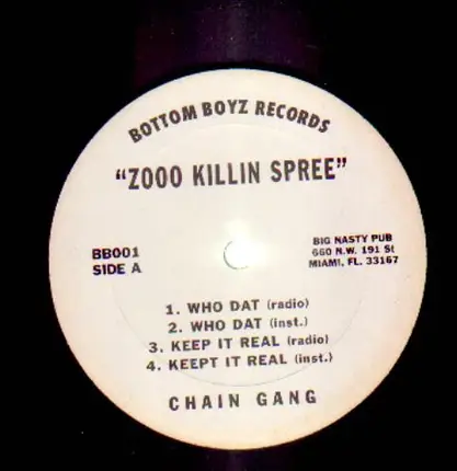 Chain Gang - Zooo Killin Spree