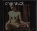 CD - Chainsuck - Kindly Stop For Me