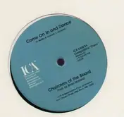 Chairman of the board - Come on in and dance / Someone Just like you