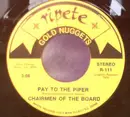 7inch Vinyl Single - Chairmen Of The Board - Dangling On A String / Pay To The Piper