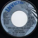 7inch Vinyl Single - Chairmen Of The Board - Men Are Getting Scarce