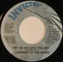 7inch Vinyl Single - Chairmen Of The Board - Try On My Love For Size / Working On A Building Of Love