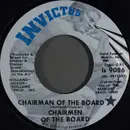 7inch Vinyl Single - Chairmen Of The Board - Chairman Of The Board