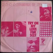 7inch Vinyl Single - Chairmen Of The Board - Try On My Love For Size / Working On A Building Of Love