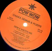 12inch Vinyl Single - Chaka Demus & Pliers - Dem A Watch Me