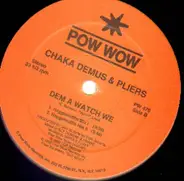 Chaka Demus & Pliers - Dem A Watch Me