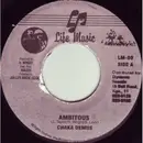 7inch Vinyl Single - Chaka Demus - Ambitious
