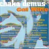LP - Chaka Demus - Gal Wine
