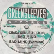 Chaka Demus & Pliers - Bad Mind