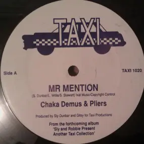 Chaka Demus & Pliers - Mr Mention / Leave People Business / Version
