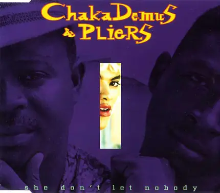 Chaka Demus & Pliers - She Don't Let Nobody